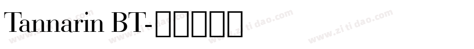 Tannarin BT字体转换